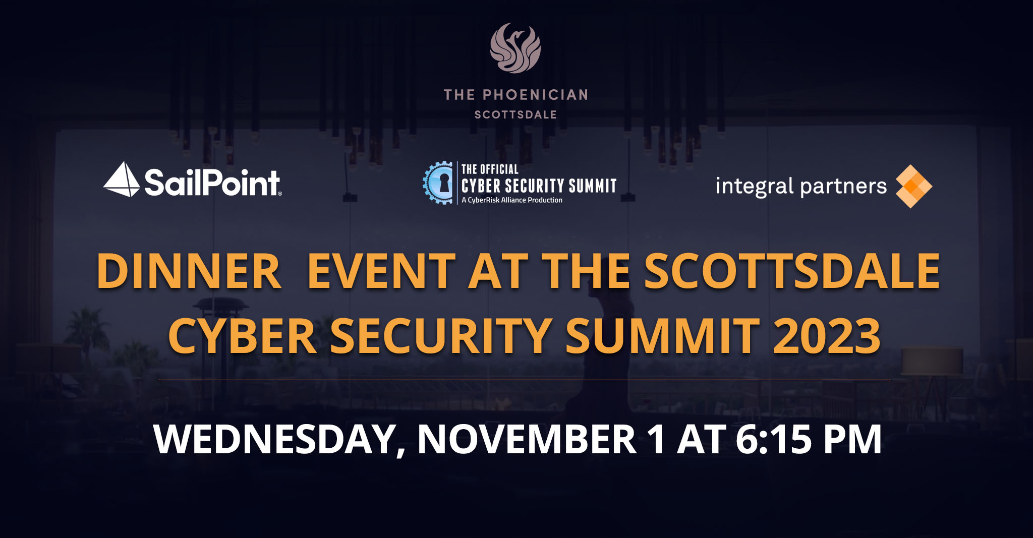 Dinner Event Nov1 at the Scottsdale Cyber Security Summit 2023 with