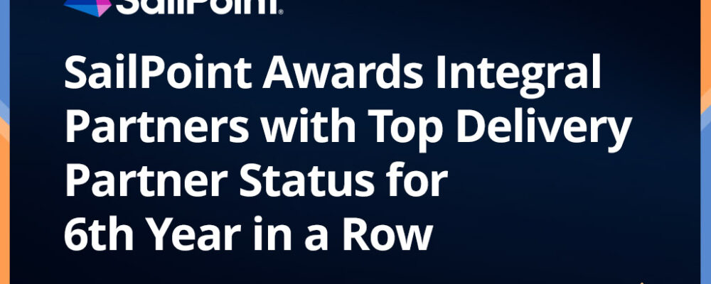 Blog SailPoint Awards Integral Partners Delivery Admiral Status
